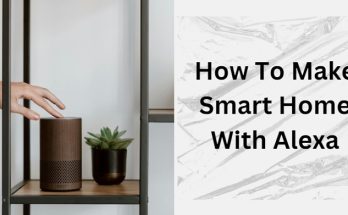 How to make smart home with Alexa