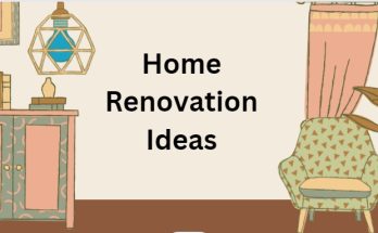 Home renovation ideas