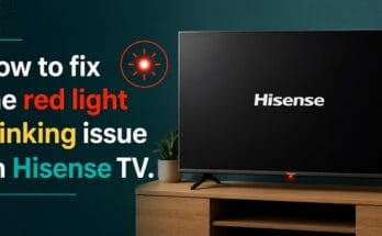 fix red light blinking issue on Hisense TV