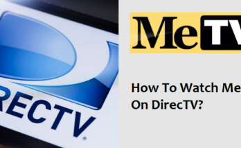 what channel is MeTV On DirecTV