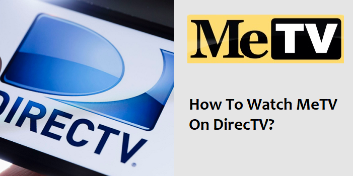 what channel is MeTV On DirecTV